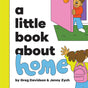 A Little Book About Home - Retail Maharaj