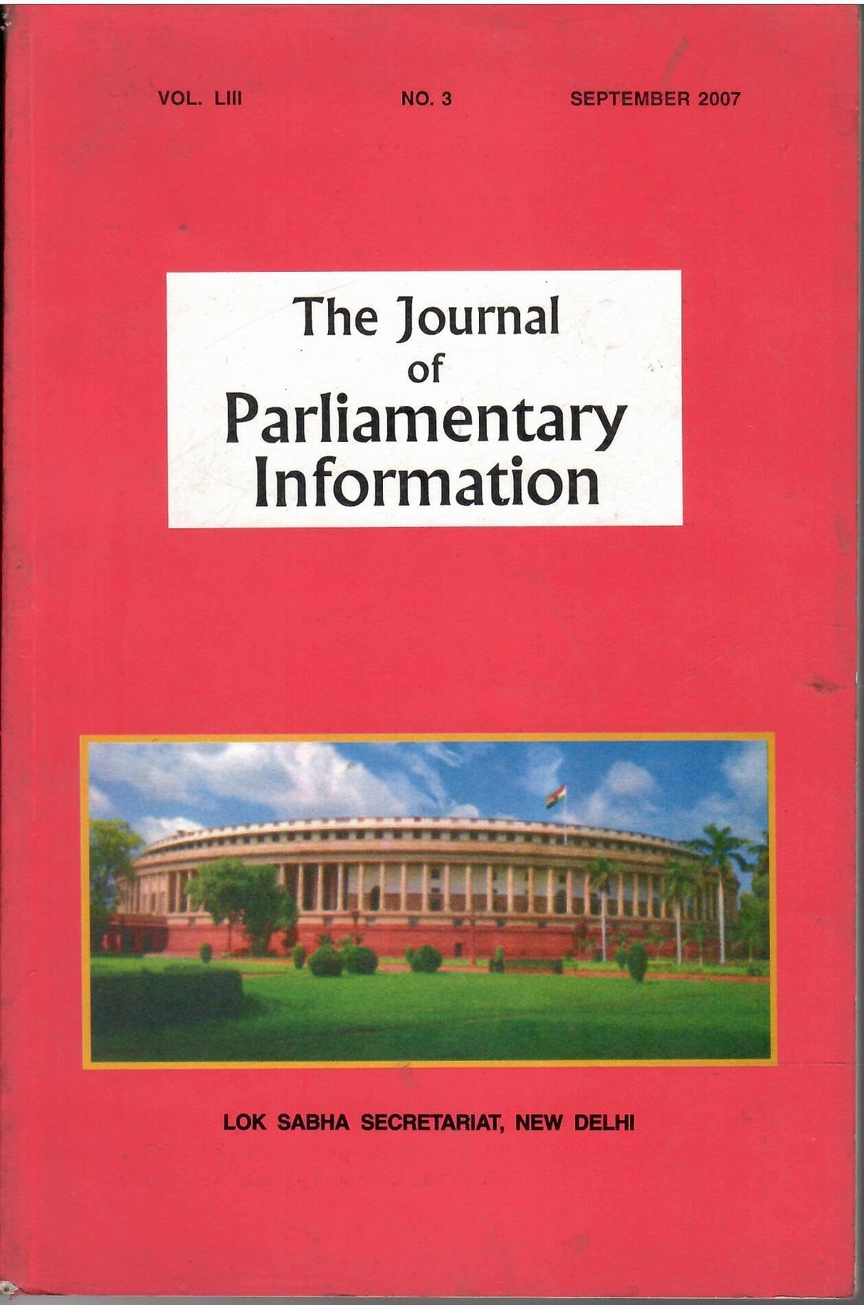 Parliamentary Information 2007 September (Vol. LIII No.3)