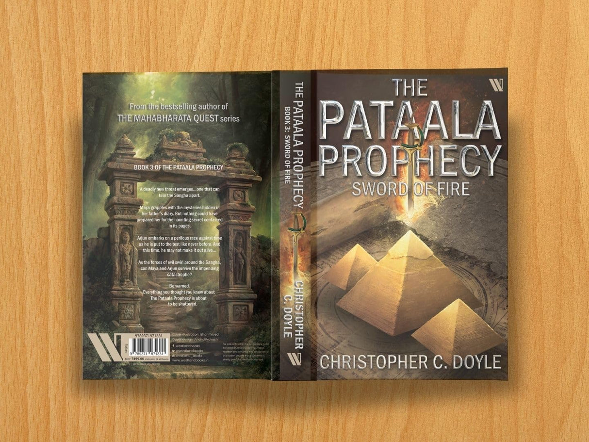 SWORD OF FIRE: THE PATAALA PROPHECY BOOK 3 - AN EPIC FANTASY ADVENTURE BY CHRISTOPHER C. DOYLE | MYSTERY THRILLER BASED ON INDIAN MYTHOLOGY - Retail Maharaj