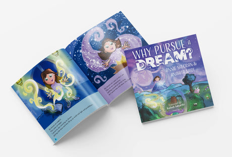 Why Pursue A Dream? - A Beautifully Illustrated and Engaging Story Book For Children - Retail Maharaj