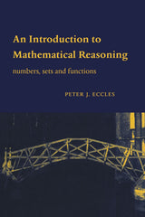 An Introduction to Mathematical Reasoning - Retail Maharaj