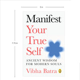 Manifest Your True Self: Ancient Wisdom For Modern Souls - Retail Maharaj