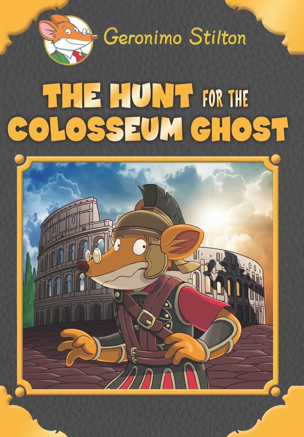 GERONIMO STILTON SE: THE HUNT FOR THE COLOSSEUM GHOST - Retail Maharaj
