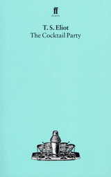 The Cocktail Party (Faber Drama) - Retail Maharaj