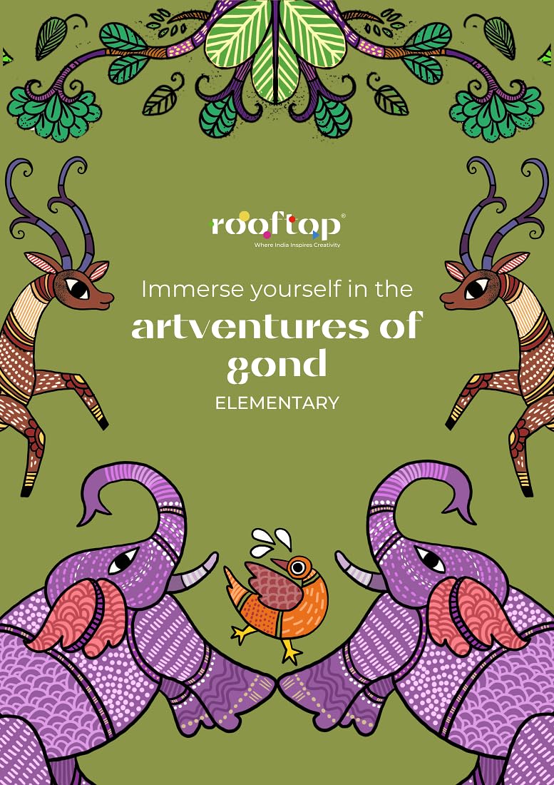Rooftop Artventures of Gond - Elementary | PAPERBACK (Softcover) | Children's Drawing & Colouring Art Book | Elementary Gond Art Coloring Pages , ... Compositions: English (Artventures of Warli) - Retail Maharaj