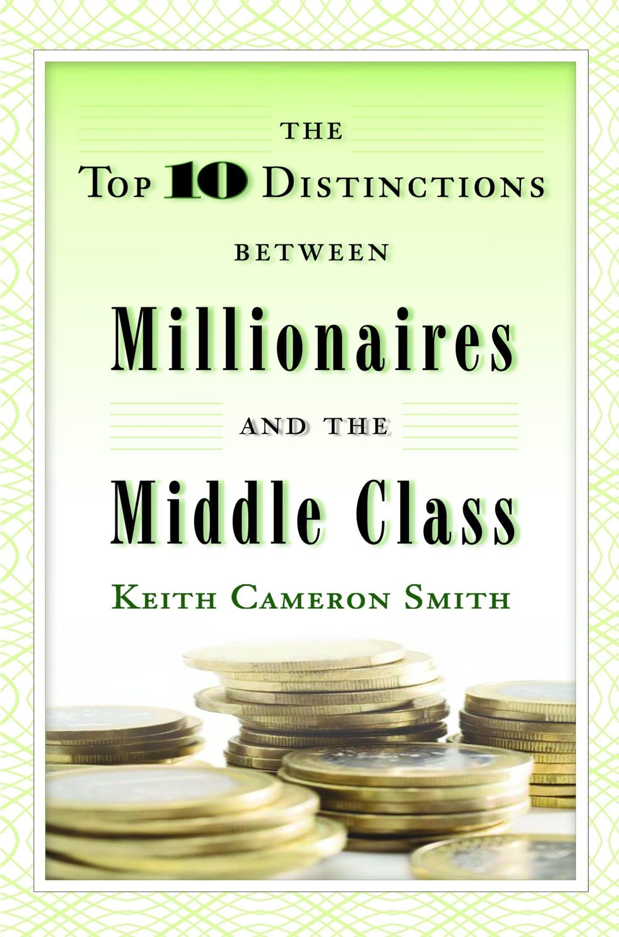 The Top 10 Distinctions Between Millionaires and the Middle Class - Retail Maharaj