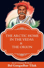 The Arctic Home in The Vedas & The Orion (Set of 2 Books) - Retail Maharaj