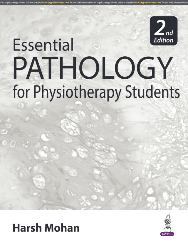 ESSENTIAL PATHOLOGY FOR PHYSIOTHERAPY STUDENTS - Retail Maharaj