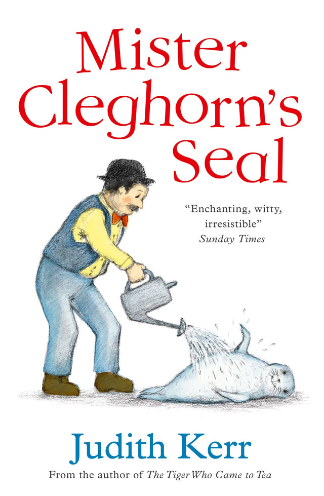 Mister Cleghorn`S Seal: A classic and unforgettable children’s book from the author of The Tiger Who Came To Tea - Retail Maharaj