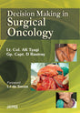 DECISION MAKING IN SURGICAL ONCOLOGY - Retail Maharaj