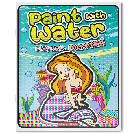 Paint with Water – Play with Mermaids Magical Painting Fun with Just Water | Ages 3–6 | Mess-Free Art for 2+ Hours of Imagination & Color Play - Retail Maharaj