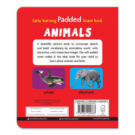 My First Padded Book of Animals: Early Learning Board Book for Kids | Learn About Wild Animals, Farm Animals, Pets & Birds with Bright Pictures | Durable Padded Board Book for Babies, Toddlers & Preschoolers | Ages 0–5 Years - Retail Maharaj