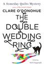 The Double Wedding Ring: A Someday Quilts Mystery Featuring Nell Fitzgerald: 5 - Retail Maharaj