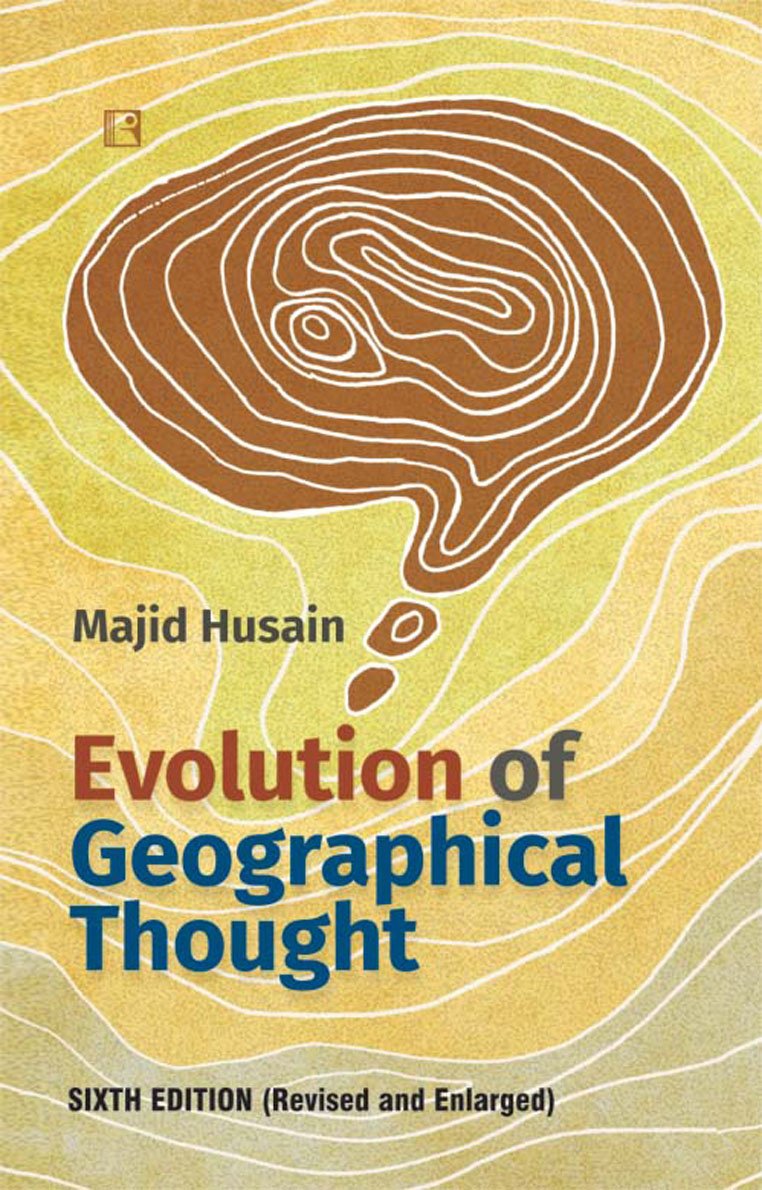 Evolution of Geographical Thought: Sixth Edition (Revised and Enlarged) - Retail Maharaj