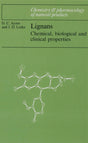 Lignans: Chemical, Biological and Clinical Properties (Chemistry and Pharmacology of Natural Products) - Retail Maharaj