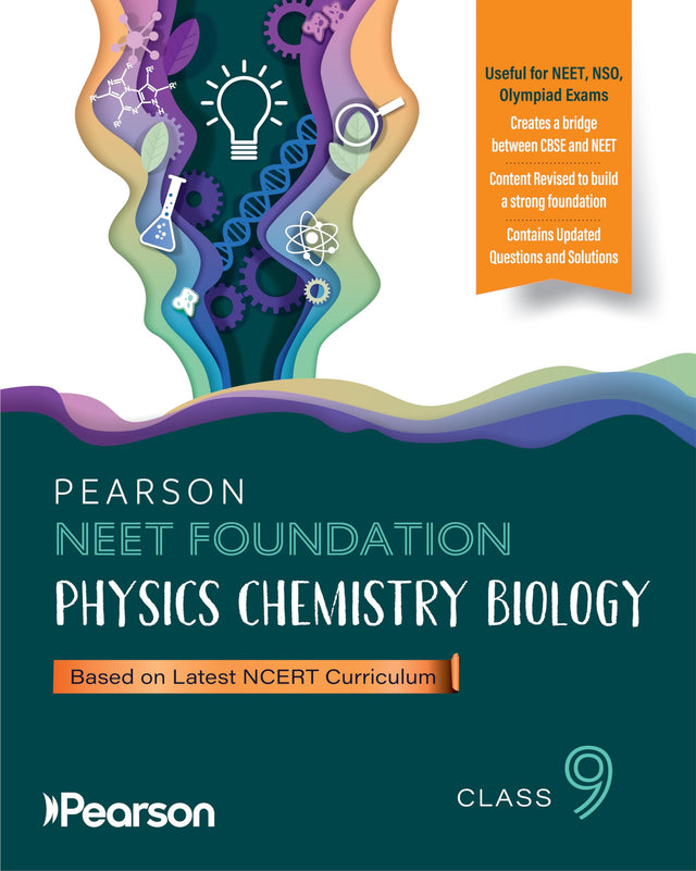 Pearson'26 NEET Foundation Grade 9|Physics, Chemistry, and Biology| For NEET, NSO, Olympiad exams| well-defined explanations, comprehensive diagrams - Retail Maharaj