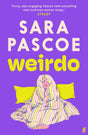 Weirdo: 'Intense, also BRILLIANT, funny and forensically astute.' Marian Keyes - Retail Maharaj