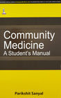 COMMUNITY MEDICINE A STUDENT'S MANUAL - Retail Maharaj