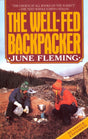 The Well-Fed Backpacker: A Hiking Cookbook - Retail Maharaj