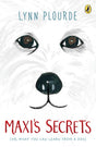 Maxi's Secrets: (Or, What You Can Learn from a Dog) - Retail Maharaj