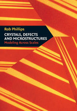 Crystals, Defects and Microstructures: Modeling Across Scales - Retail Maharaj