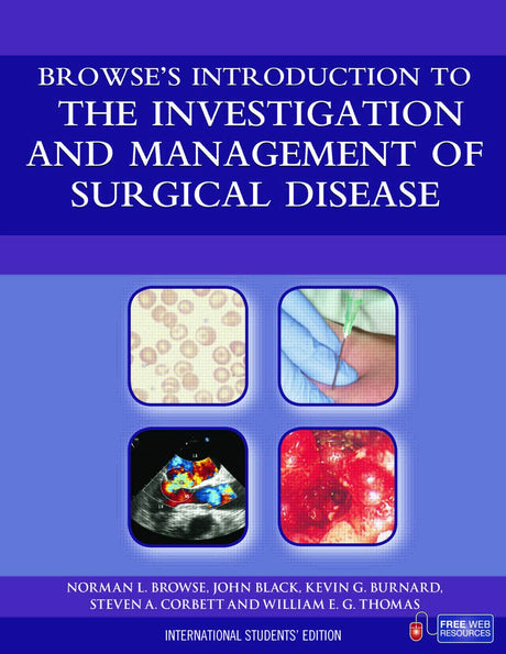 BROWSE'S INTRODUCTION TO THE INVESTIGATION AND MANAGEMENT OF SURGICAL DISEASE I/S EDN - Retail Maharaj
