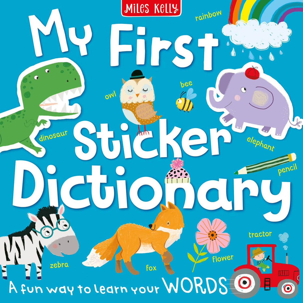 My First Sticker Dictionary: Get young children excited about expanding their vocabulary with this colourful and highly interactive sticker dictionary. - Retail Maharaj