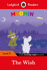Moomin: The Wish – Ladybird Readers Level 2 - Retail Maharaj