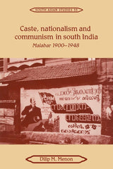Caste, Nationalism and Communism in South India - Retail Maharaj