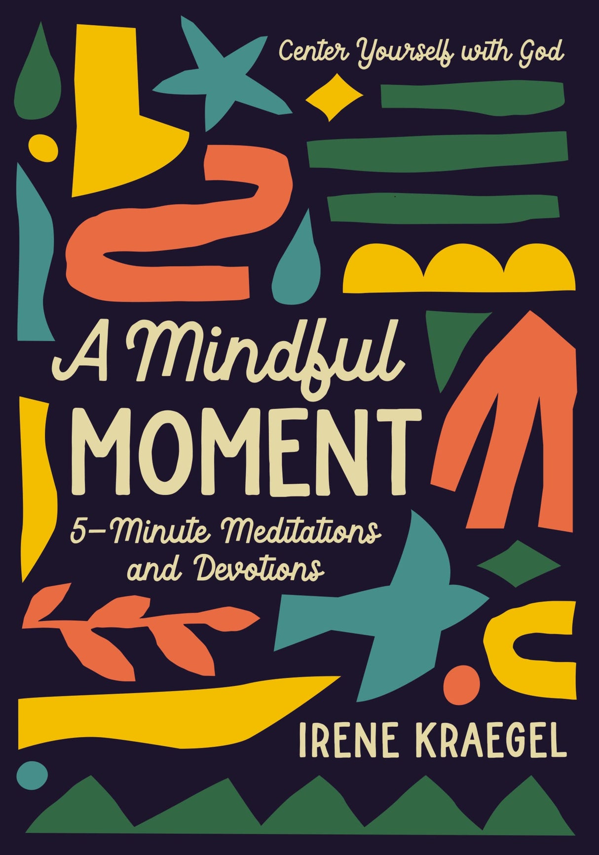 A Mindful Moment: 5-Minute Meditations and Devotions - Retail Maharaj
