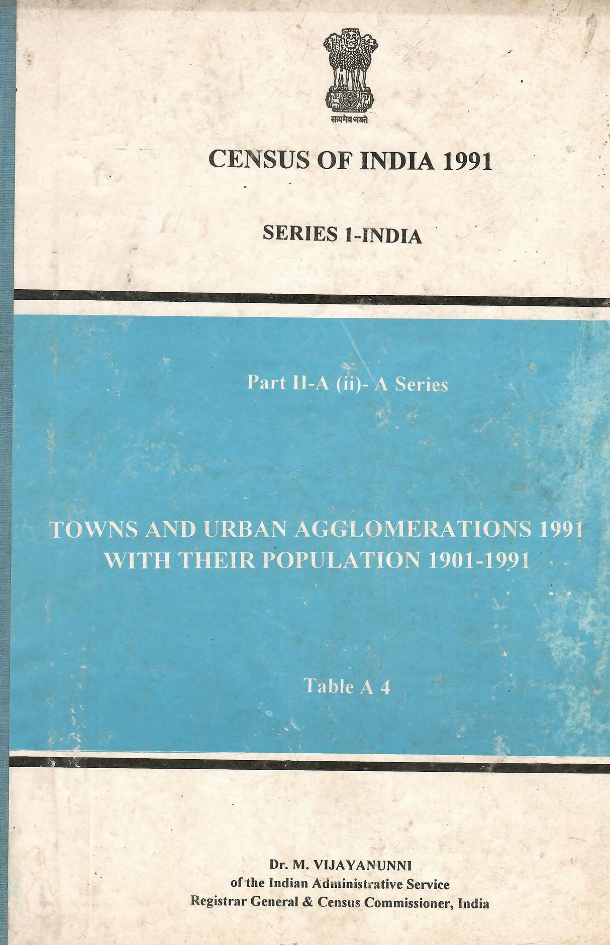 Census of India 1991 - Towns and Urban Agglomerations 1991 with Their Population 1901-1991 (Part II-A (ii) - A Series) [Hardcover] Dr. M. Vijayanunni