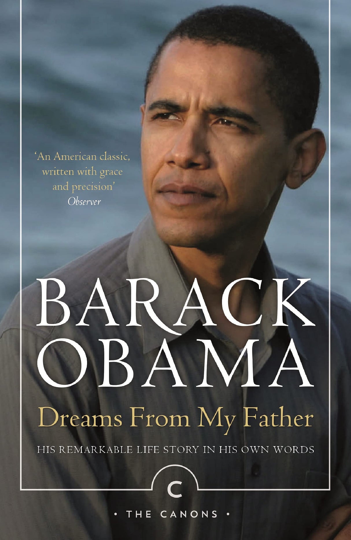 Dreams From My Father (Re-Issue): A Story of Race and Inheritance (Canons) - Retail Maharaj