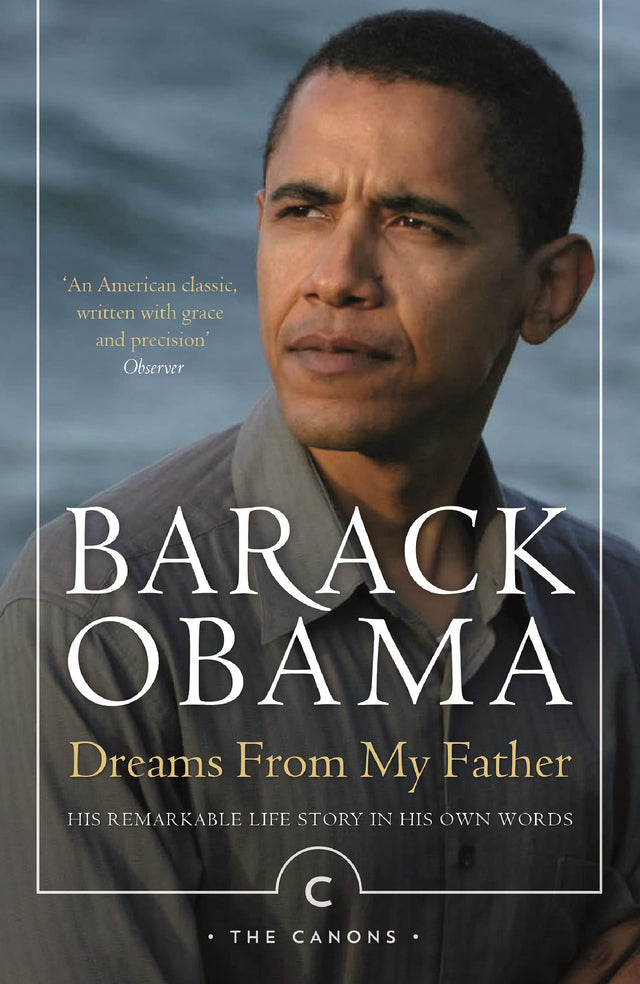 Dreams From My Father (Re-Issue): A Story of Race and Inheritance (Canons) - Retail Maharaj