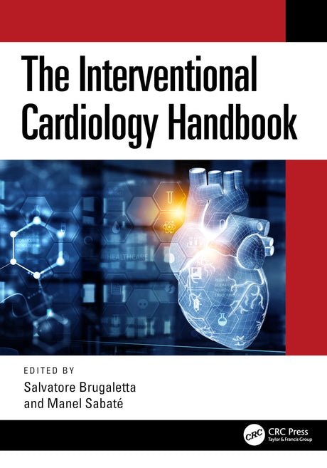 The Interventional Cardiology Handbook - Retail Maharaj