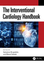 The Interventional Cardiology Handbook - Retail Maharaj