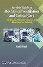 Survival Guide in Mechanical Ventilation and Critical Care 1st/2024 - Retail Maharaj