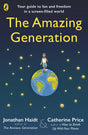 The Amazing Generation: Packed with facts, stories and secrets to help kids break free from phones - Retail Maharaj