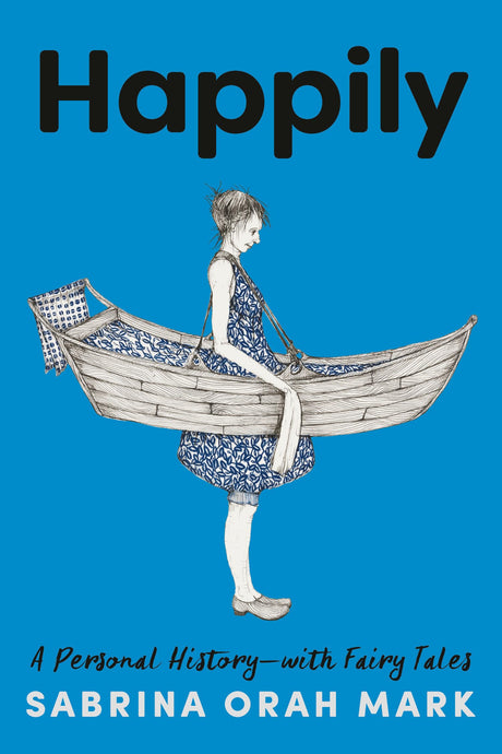 Happily: A Personal History-with Fairy Tales - Retail Maharaj
