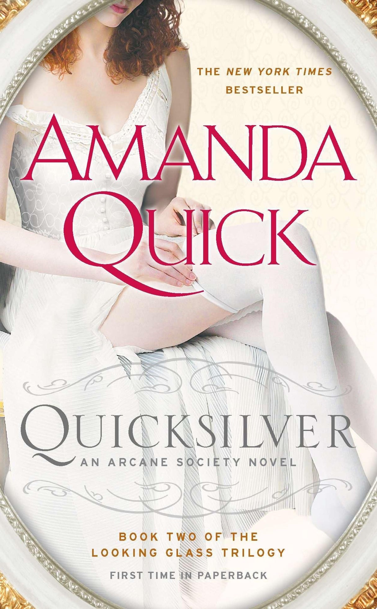 Quicksilver: Book Two of the Looking Glass Trilogy: 11 (An Arcane Society Novel) - Retail Maharaj