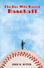 The Boy Who Saved Baseball - Retail Maharaj