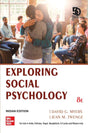EXPLORING SOCIAL PSYCHOLOGY, 8TH EDITION - Retail Maharaj