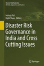 DISASTER RISK GOVERNANCE IN INDIA AND CROSS CUTTING ISSUES - Retail Maharaj
