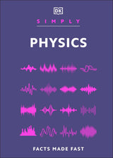Simply Physics: Facts Made Fast (DK Simply) - Retail Maharaj