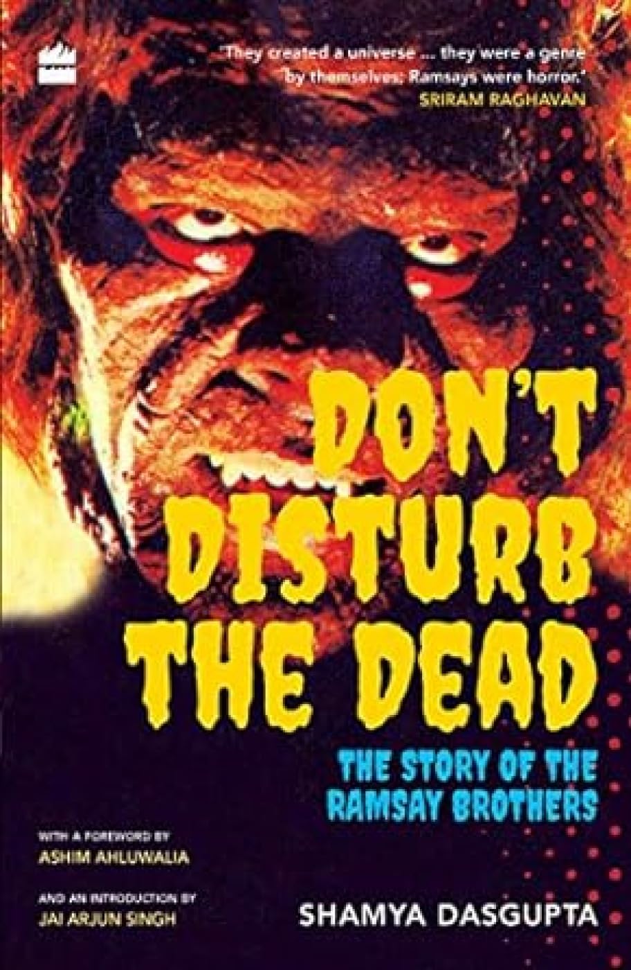 Don't Disturb the Dead: The Story of the Ramsay Brothers - Retail Maharaj