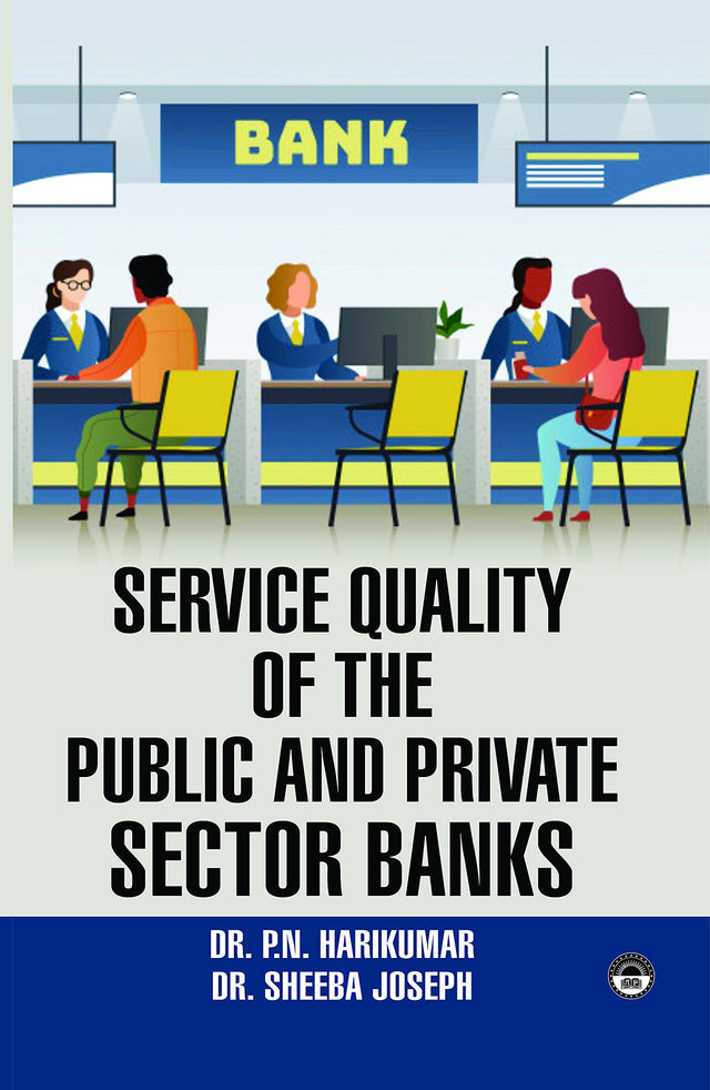 Service Quality of the Public and Private Sector Banks - Retail Maharaj