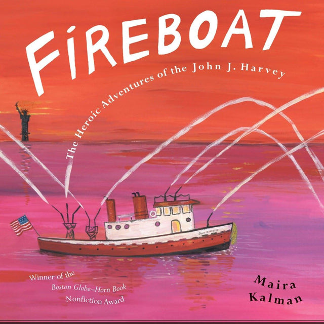 Fireboat: The Heroic Adventures of the John J. Harvey (Picture Puffin Books) - Retail Maharaj