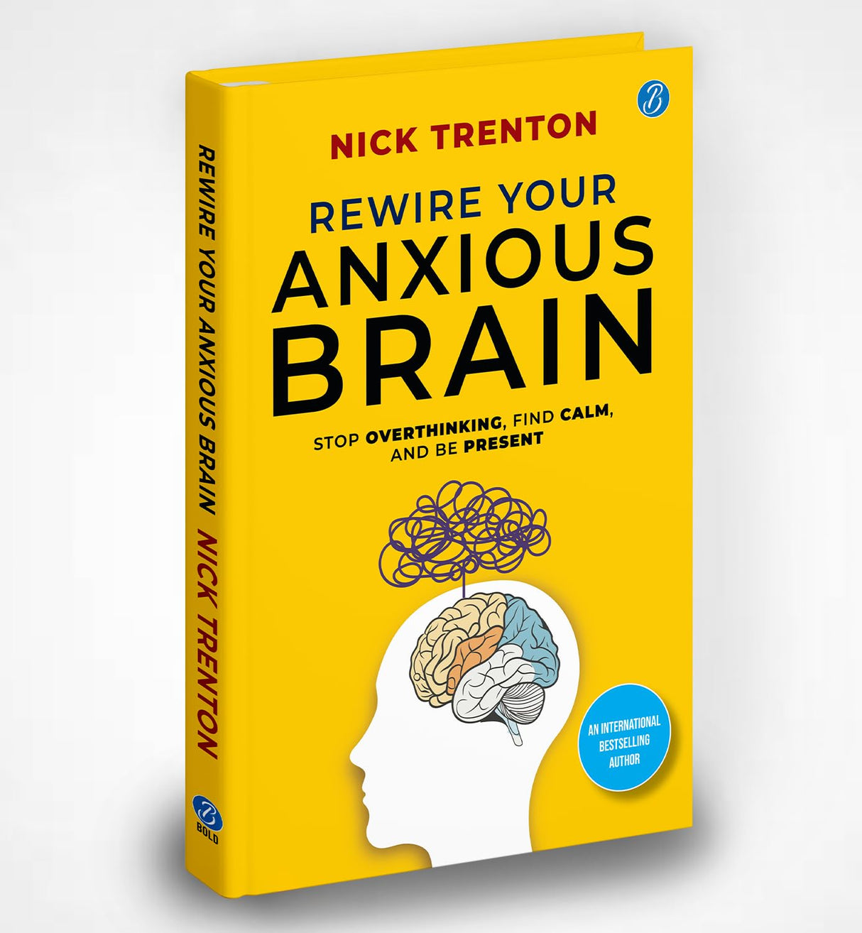 Rewire Your Anxious Brain | Stop Overthinking, Find Calm, And Be Present | Transform Your Anxiety into a Superpower! - Retail Maharaj
