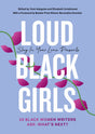Loud Black Girls: 20 Black Women Writers Ask: What’s Next? - Retail Maharaj