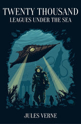 Twenty Thousand Leagues Under the Sea : Original Unabridged Classic Collector's Edition - Retail Maharaj