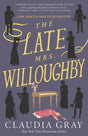 The Late Mrs. Willoughby: A Novel - Retail Maharaj